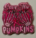 Save The Pumpkins Magnet