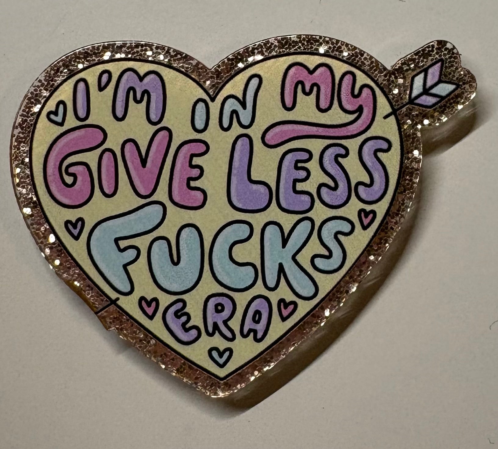 In My Less F*cks Era Magnet