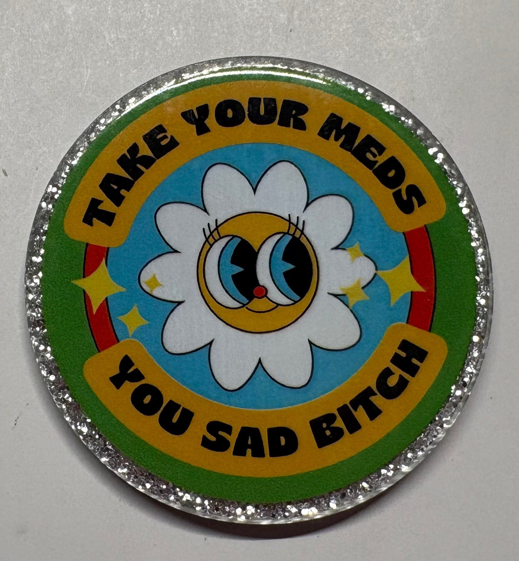 Take Your Meds Magnet