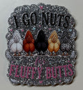 I Go Nuts For Fluffy Butts Medium Magnet