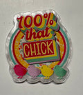 That Chick Magnet