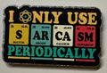 Sarcasm Magnet