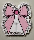 Proverbs 31:25 Magnet