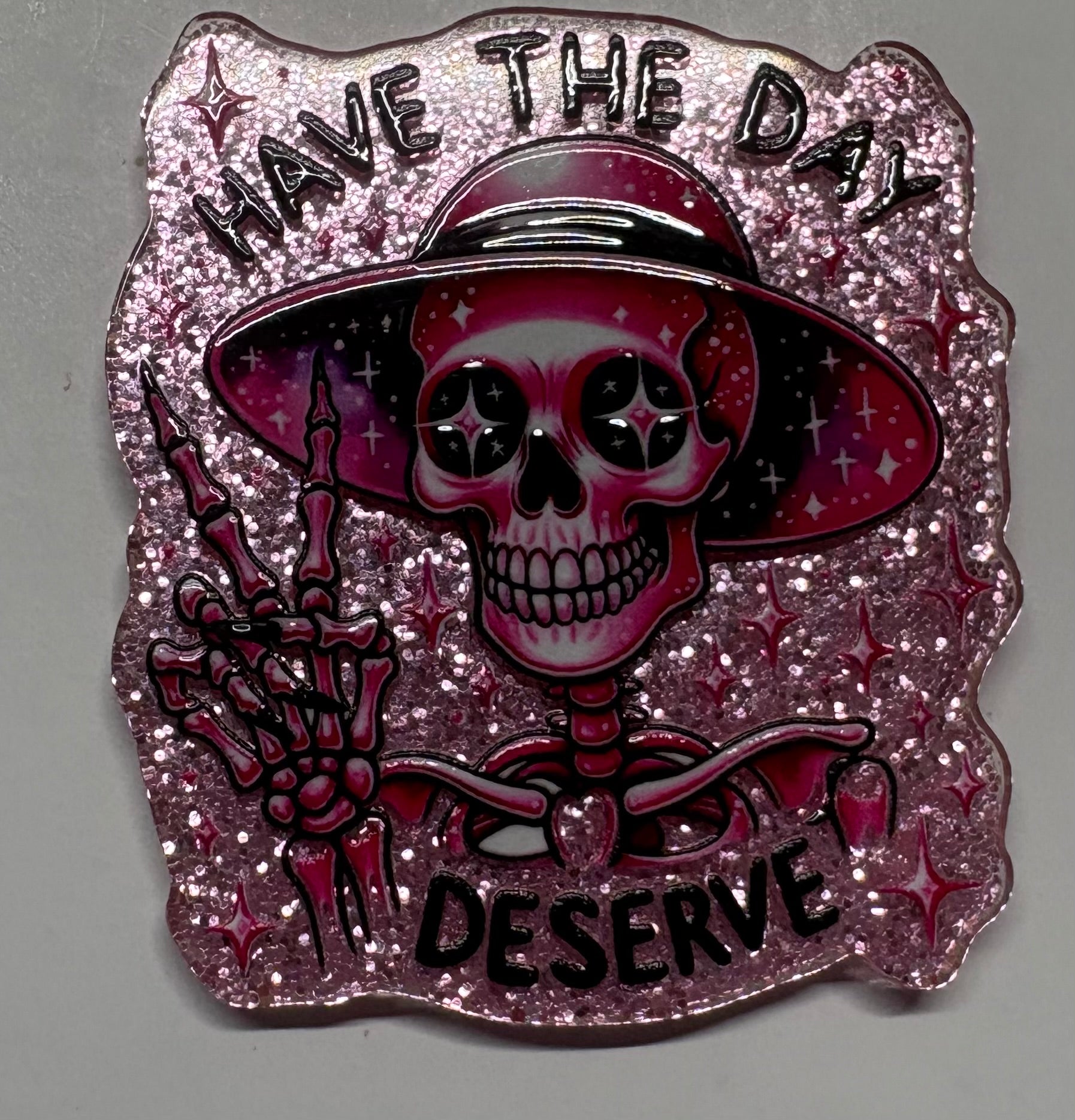 Have The Day Magnet