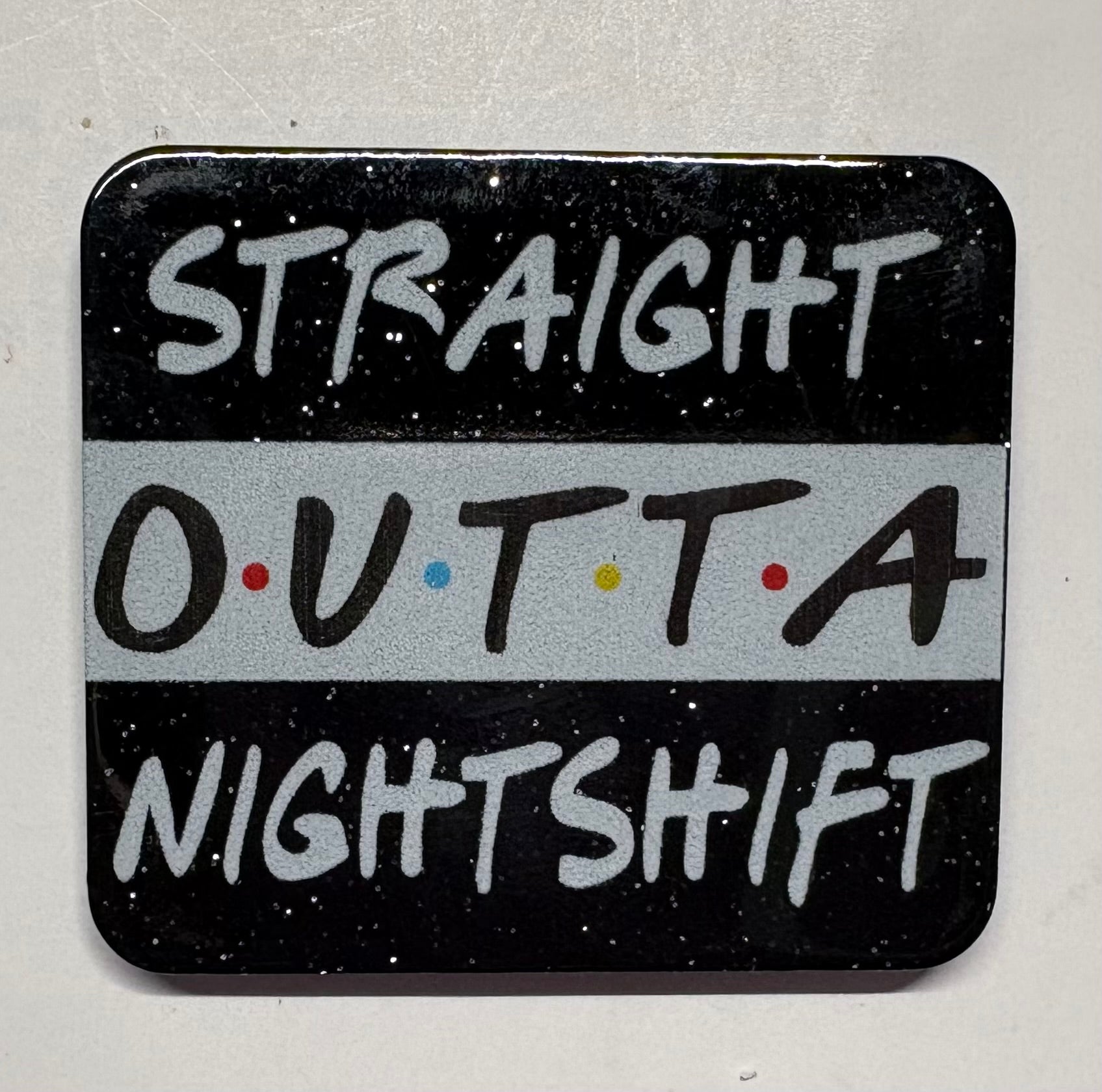 Night Shift Magnet