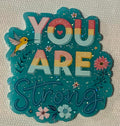 You Are Strong Magnet